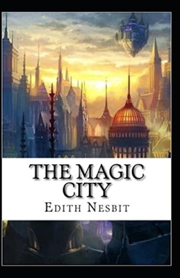 The Magic City illustrated B08RB7T9VB Book Cover