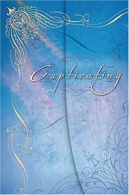 Captivating: Unveiling the Mystery of a Woman's... 0785289119 Book Cover