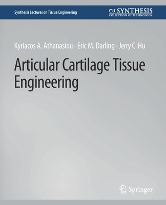 Articular Cartilage Tissue Engineering 3031014502 Book Cover