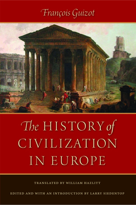 The History of Civilization in Europe 0865978360 Book Cover