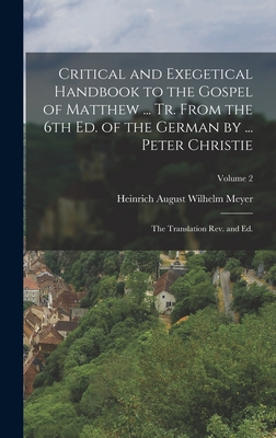 Critical and Exegetical Handbook to the Gospel ... 1018504044 Book Cover