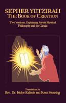 Sepher Yetzirah: The Book of Creation 1585092827 Book Cover