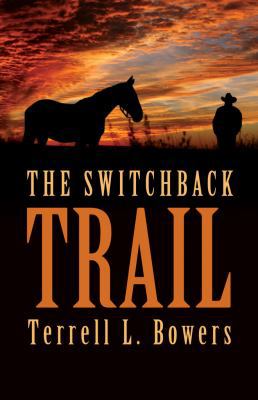 The Switchback Trail 0803477813 Book Cover