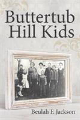 Buttertub Hill Kids 1489712860 Book Cover