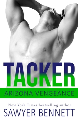 Tacker: An Arizona Vengeance Novel 1947212559 Book Cover
