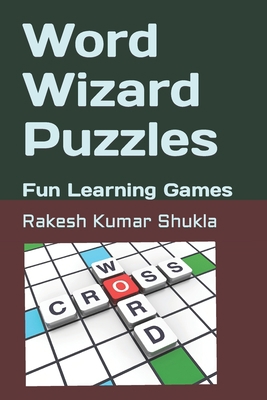 Word Wizard Puzzles: Fun Learning Games B0CCCPG2DY Book Cover