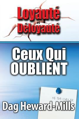 Ceux Qui Oublient [French] 9988850166 Book Cover
