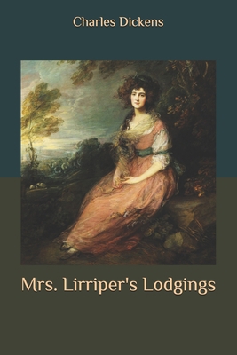 Mrs. Lirriper's Lodgings B08B3B39ZS Book Cover