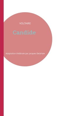 Candide: Théâtre [French] 2322435899 Book Cover