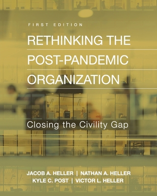 Rethinking the Post-Pandemic Organization: Clos... 1793545677 Book Cover