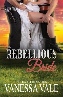 Their Rebellious Bride: Large Print 179594756X Book Cover
