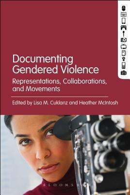 Documenting Gendered Violence 150131999X Book Cover
