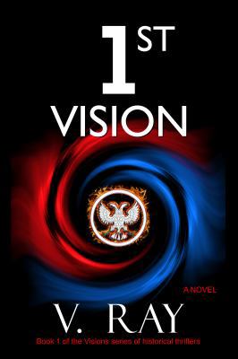 1st Vision: The Nostradamus Legacy 098382696X Book Cover