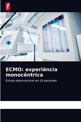 Ecmo: experiência monocêntrica [Portuguese] 6203176346 Book Cover