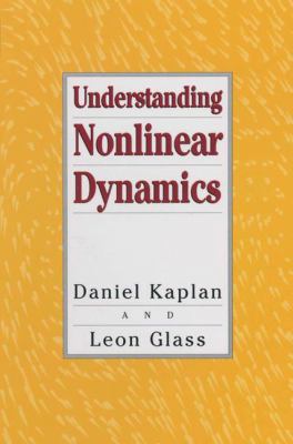Understanding Nonlinear Dynamics 0387944400 Book Cover
