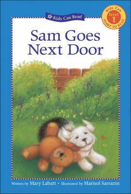 Sam Goes Next Door (Kids Can Read) 1553378784 Book Cover