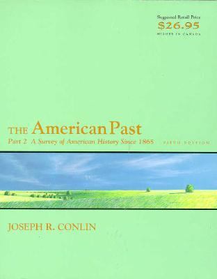 American Past, Part II: Since 1865 0155031392 Book Cover