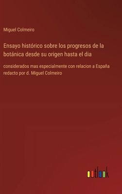 Ensayo histórico sobre los progresos de la botá... [Spanish] 3368059300 Book Cover