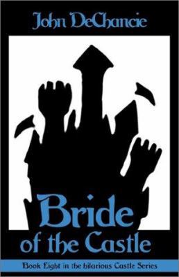 Bride of the Castle 0759232407 Book Cover