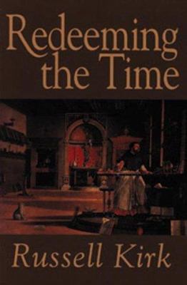 Redeeming the Time 1882926218 Book Cover