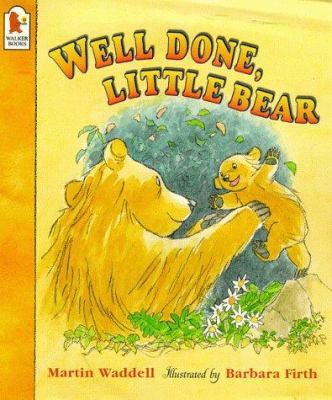 Well Done, Little Bear 0744572983 Book Cover