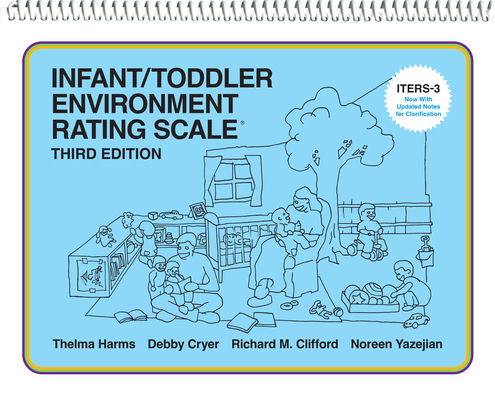Infant/Toddler Environment Rating Scale (Iters-3) 0807758671 Book Cover