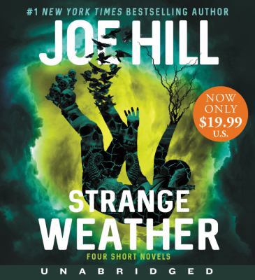 Strange Weather: Four Short Novels 0062850946 Book Cover