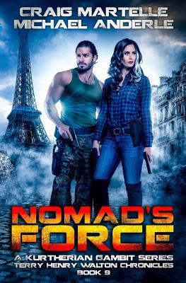 Nomad's Force: A Kurtherian Gambit Series 1976023696 Book Cover