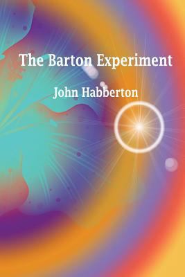 The Barton Experiment 1537674951 Book Cover