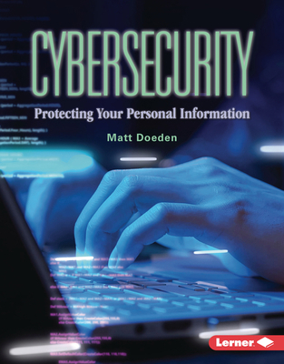 Cybersecurity: Protecting Your Personal Informa... B0DQ685ZRB Book Cover