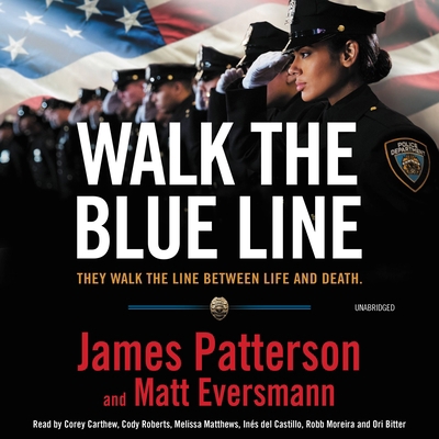 Walk the Blue Line: No Right, No Left--Just Cop... 1668616580 Book Cover