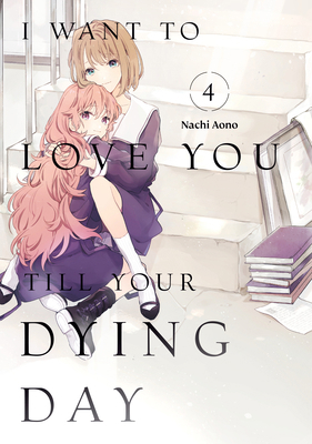 I Want to Love You Till Your Dying Day 4 B0DMVGZMSW Book Cover