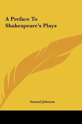 A Preface to Shakespeare's Plays 1161449353 Book Cover