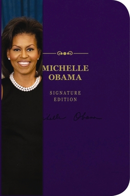 The Michelle Obama Notebook Signature Edition: ... 1604337834 Book Cover