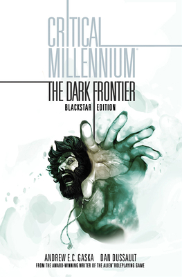 Critical Millennium: The Dark Frontier Blacksta... 1951719719 Book Cover