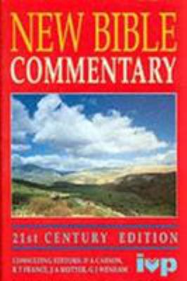 New Bible Commentary, 21st Century Edition 085110648X Book Cover