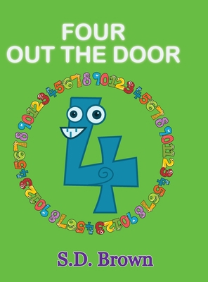 Four Out the Door: Numbers at Play 1952999049 Book Cover