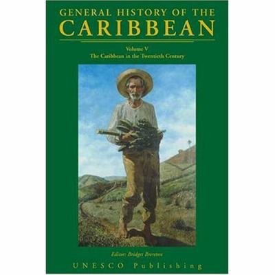 UNESCO General History of the Caribbean: The Ca... 0333724593 Book Cover