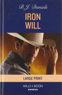Iron Will [Large Print] 0263083926 Book Cover