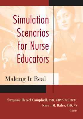 Simulation Scenarios for Nurse Educators: Makin... 0826122426 Book Cover
