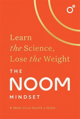 The Noom Mindset 1472298624 Book Cover