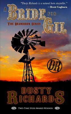 A Bride for Gil (The Brandiron) 163373045X Book Cover