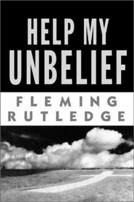 Help My Unbelief 0802838952 Book Cover