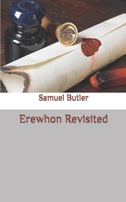 Erewhon Revisited B087L8GJT4 Book Cover