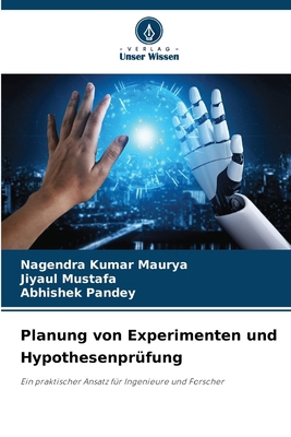 Planung von Experimenten und Hypothesenprüfung [German] 6209045413 Book Cover