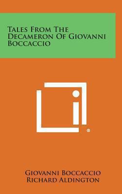 Tales from the Decameron of Giovanni Boccaccio 1258920611 Book Cover