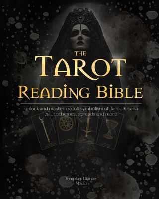 Tarot Reading Bible: unlock and master occult s... B0CT48SHF8 Book Cover