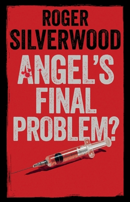 Angel's Final Problem? 1805732064 Book Cover