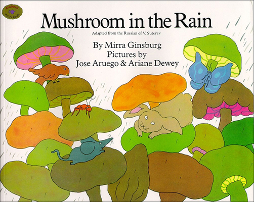 Mushroom in the Rain 0812490150 Book Cover
