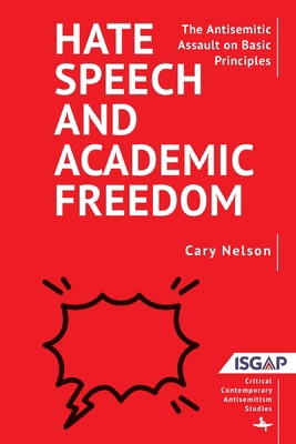 Hate Speech and Academic Freedom: The Antisemit... B0CN2BB4BT Book Cover